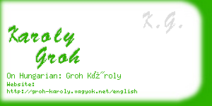 karoly groh business card